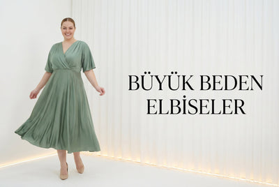 BÜYÜK BEDEN ELBİSE