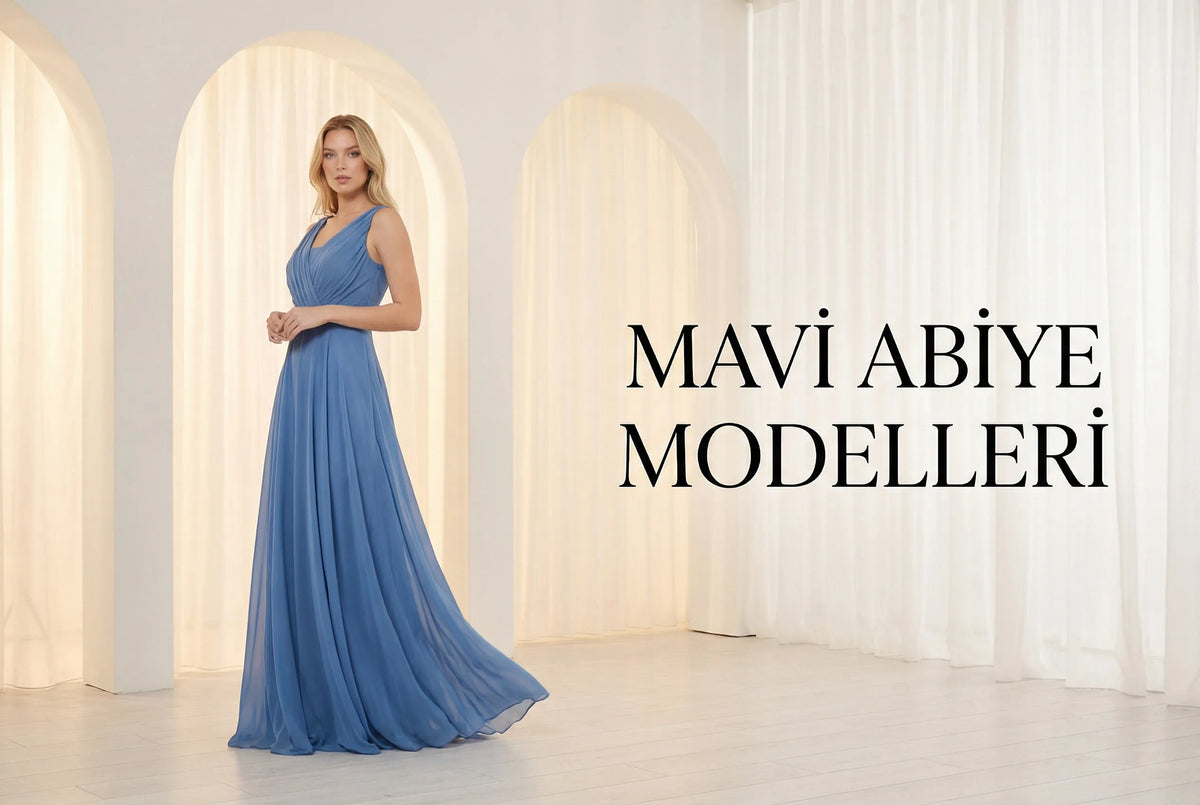 Mavi Abiye Modelleri koleksiyonu - The ZKS