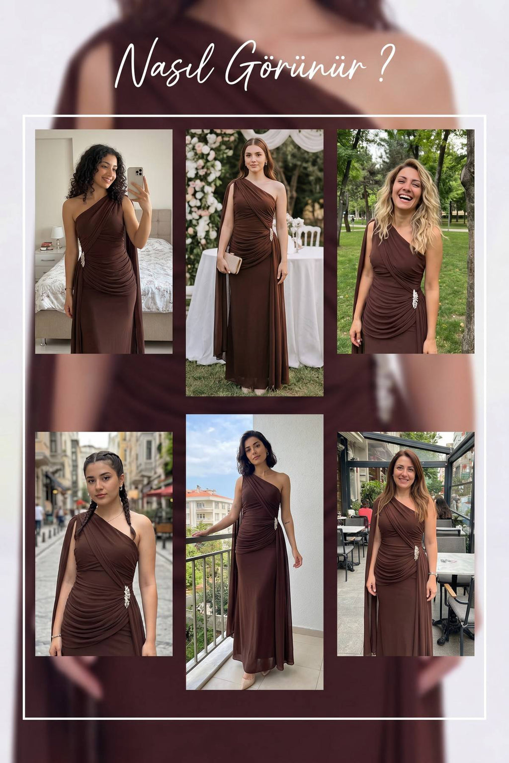 Farklı modellerin üzerinde The ZKS kahverengi tek omuz pelerinli abiye elbisenin çeşitli açılardan ve ortamlardaki görünümü.