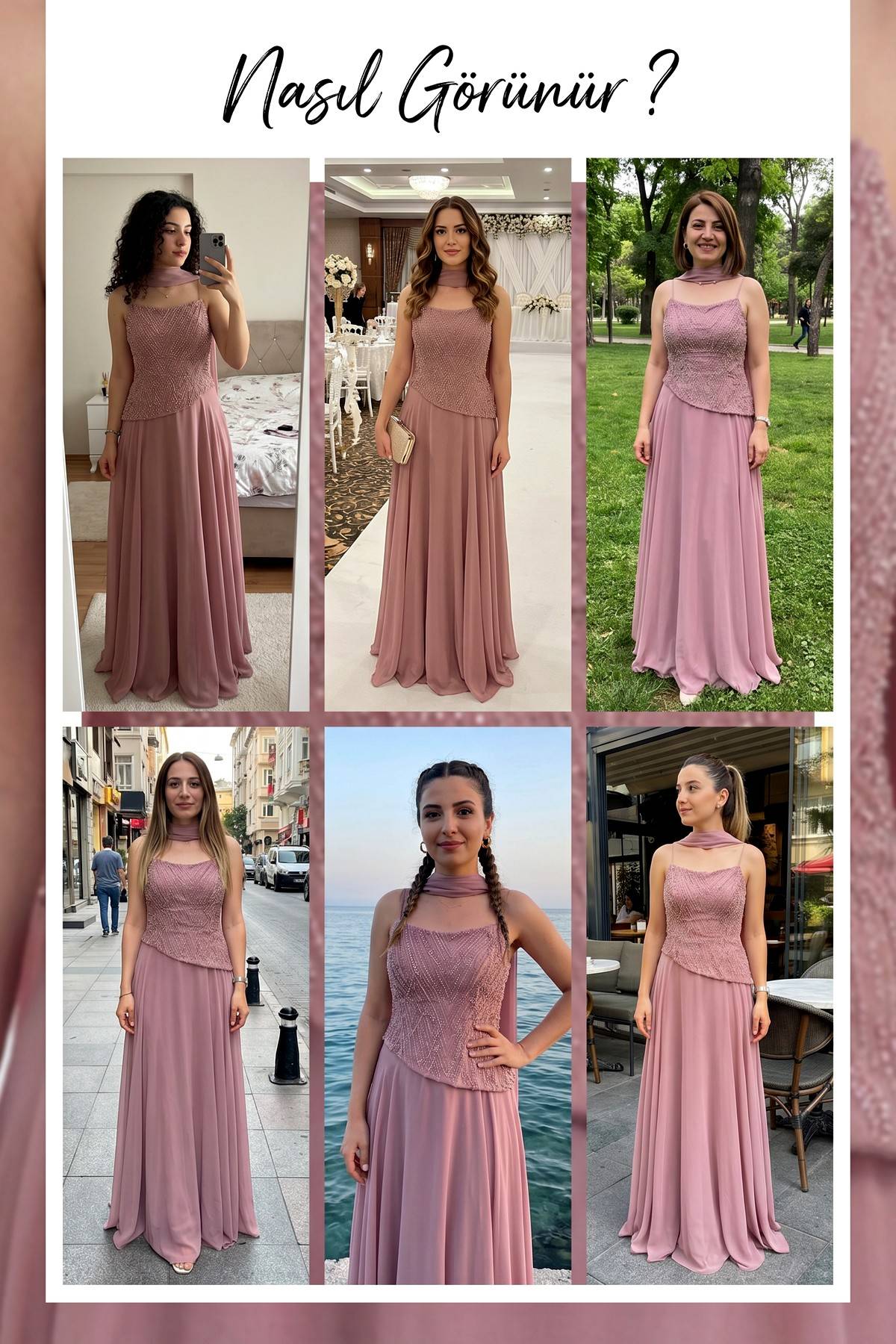 Pudra işlemeli straplez abiye elbise farklı mekanlarda kombinlenmiş modeller
