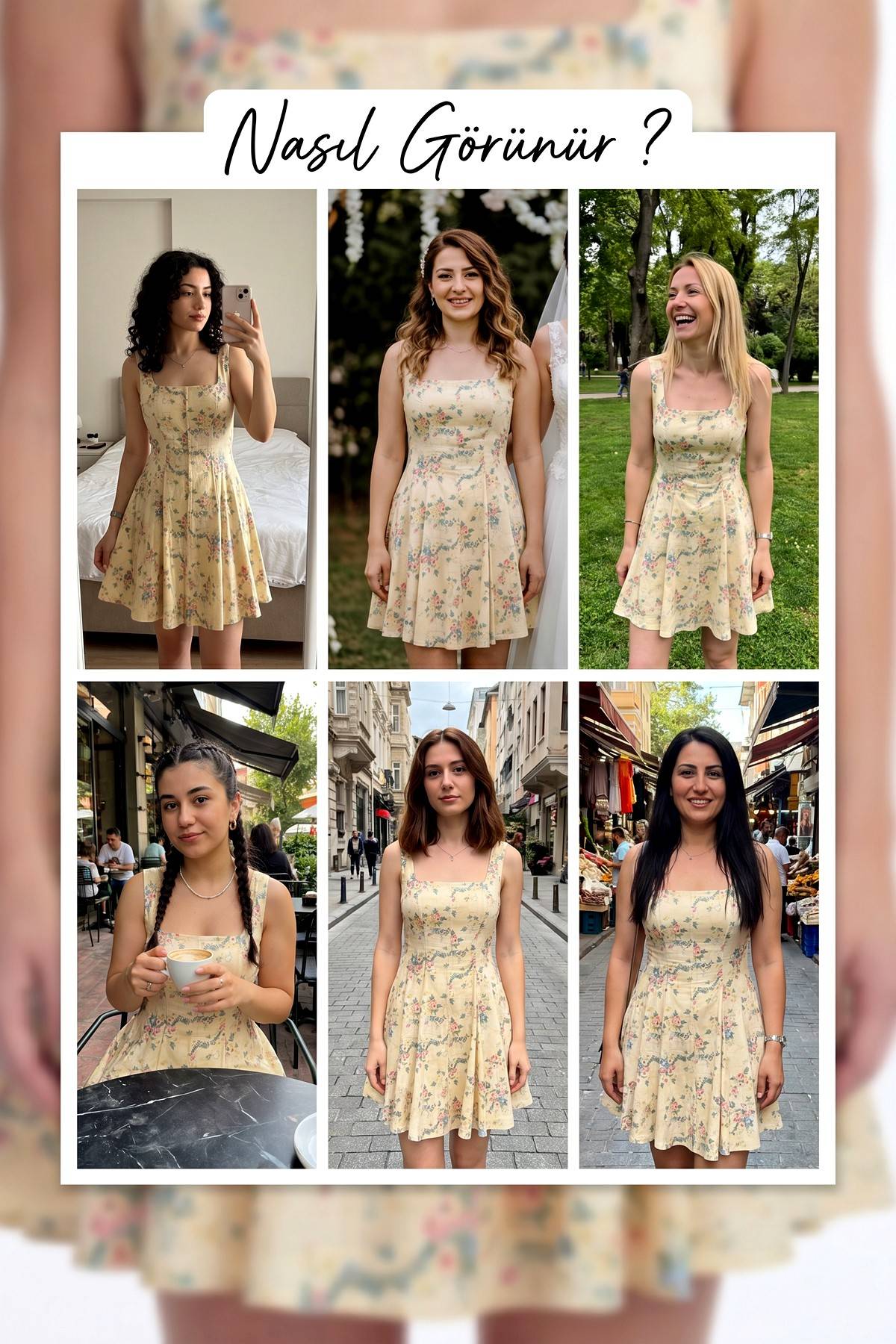 The ZKS sarı çiçekli kare yaka askılı mini elbise farklı modellerde ve ortamlarda giyilmiş altı farklı görünüm