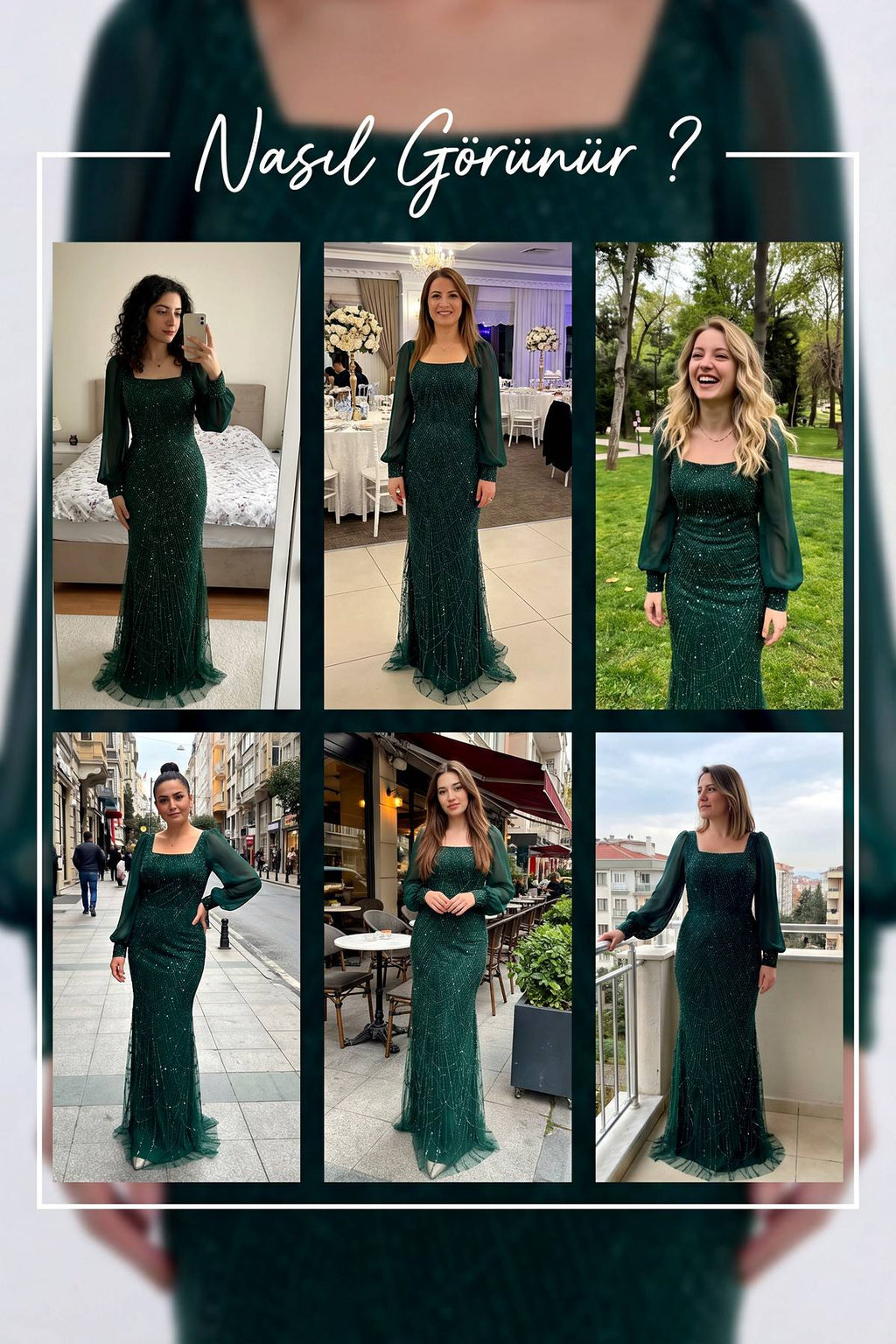 The ZKS yeşil kare yaka şifon balık abiye, farklı mekanlarda giyilmiş hallerini gösteren kolaj