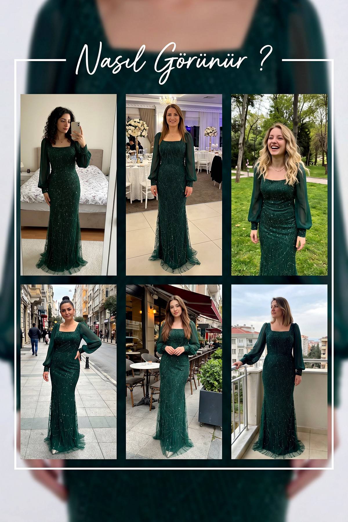 The ZKS yeşil kare yaka şifon balık abiye, farklı mekanlarda giyilmiş hallerini gösteren kolaj